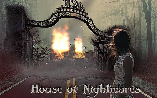 download The house оf nightmares apk